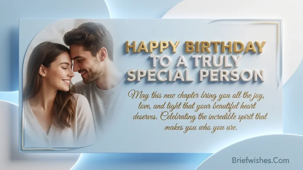 Heart Touching Birthday Wishes for Special Person