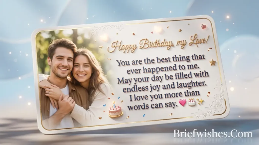 Romantic Short Birthday Wishes for Special Boy