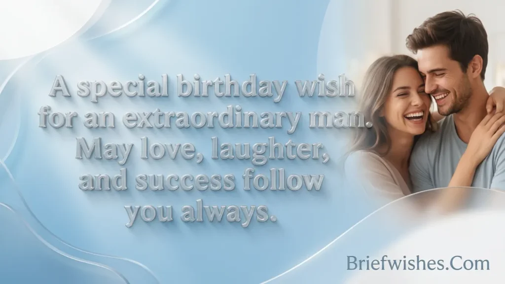 Short Birthday Wishes for a Man