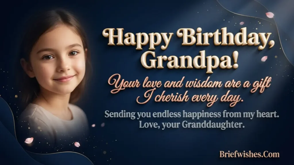 birthday wishes for grandpa from granddaughter 