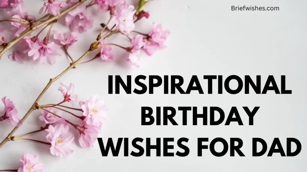 inspirational-birthday-wishes-for-dad