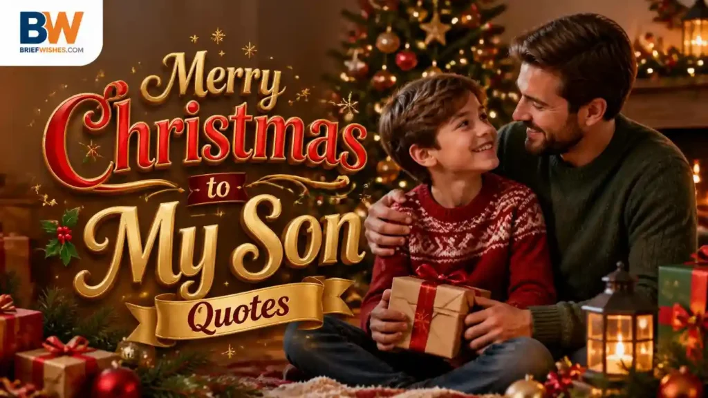 Merry Christmas to My Son Quotes