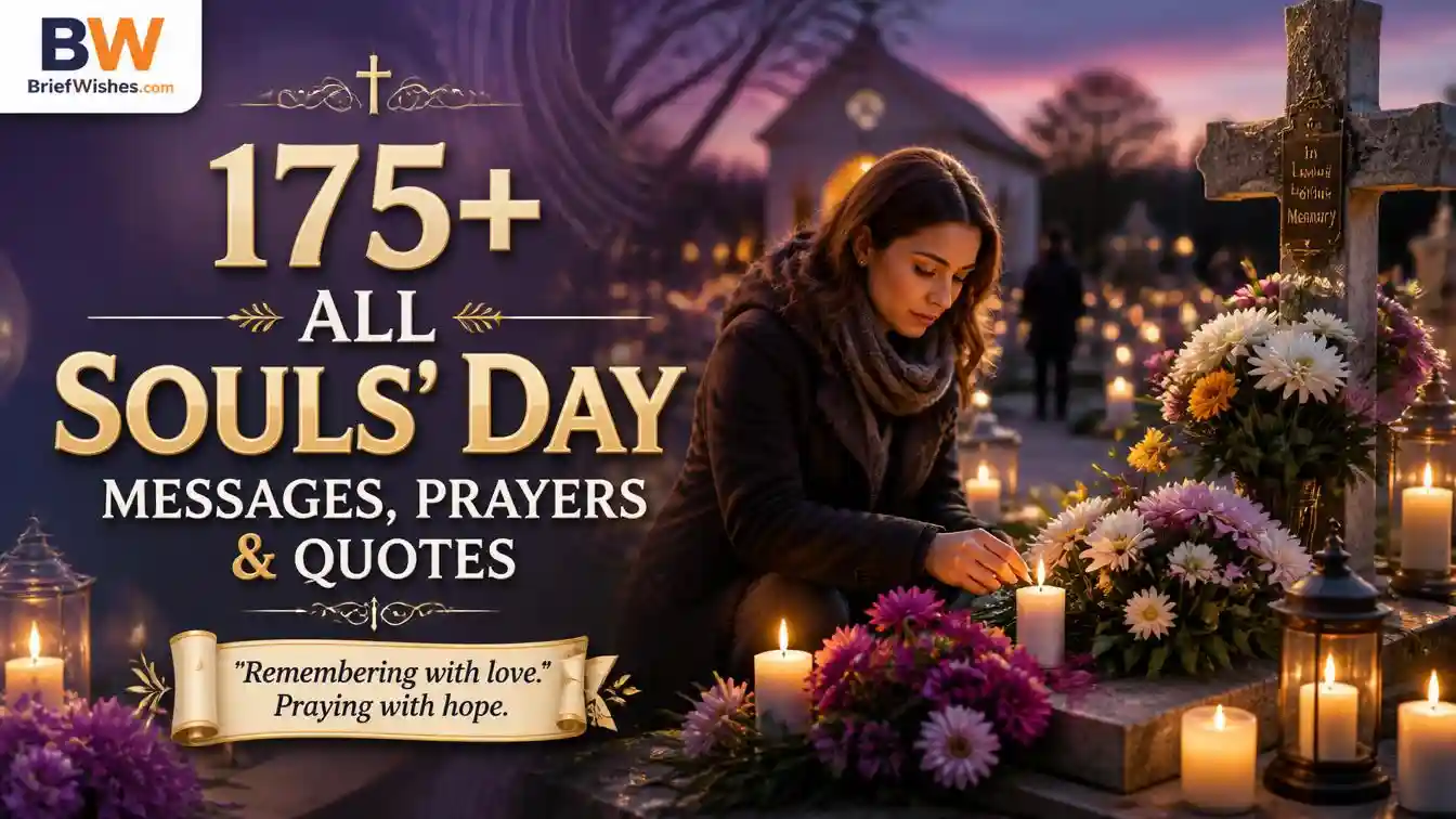 175+ All Souls’ Day Messages, Prayers & Quotes