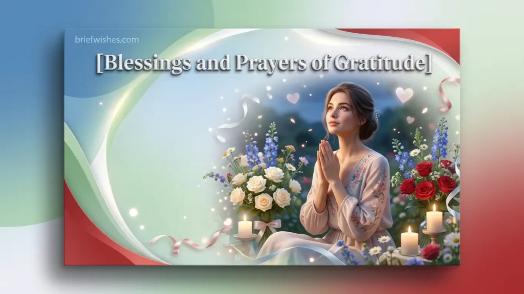 Blessings and Prayers of Gratitude