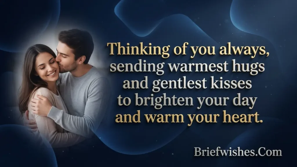 sending hugs and kisses messages
