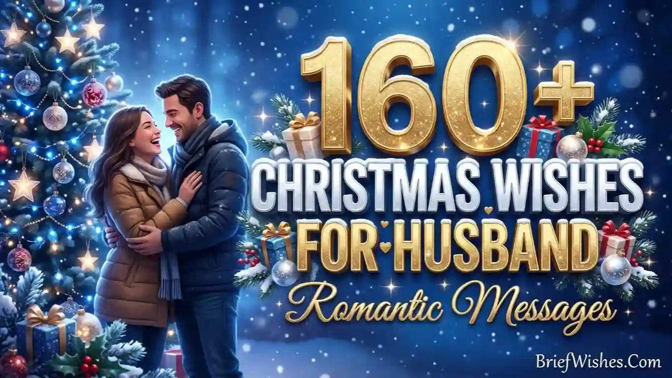 160+ Christmas Wishes for Husband: Romantic Messages 