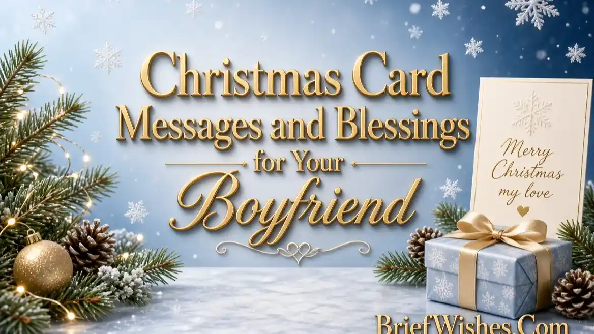 Christmas Card Messages and Blessings for Your Boyfriend