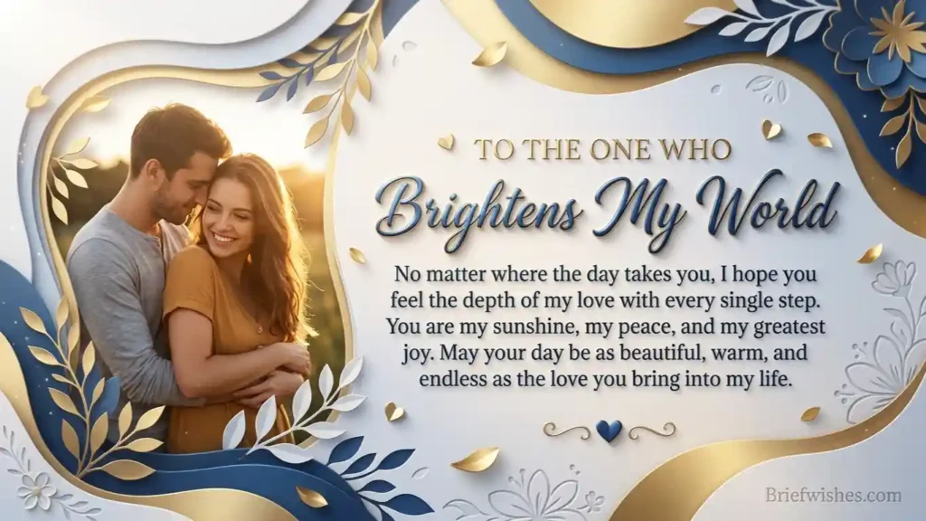 Deep Love Messages to Brighten Her Day