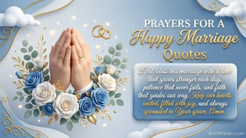 Prayers for a Happy Marriage Quotes