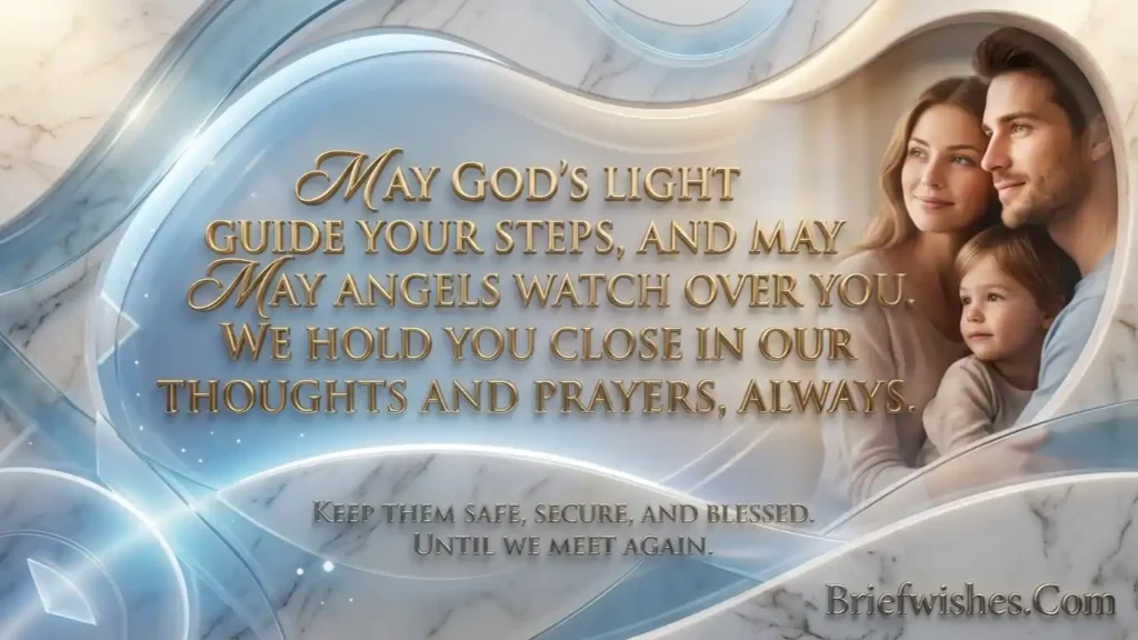 Prayers for Loved Ones Away From Home