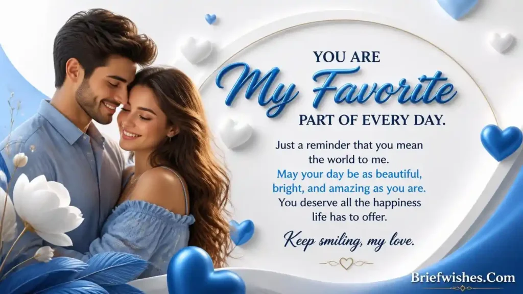 Short Love Messages to Brighten Her Day