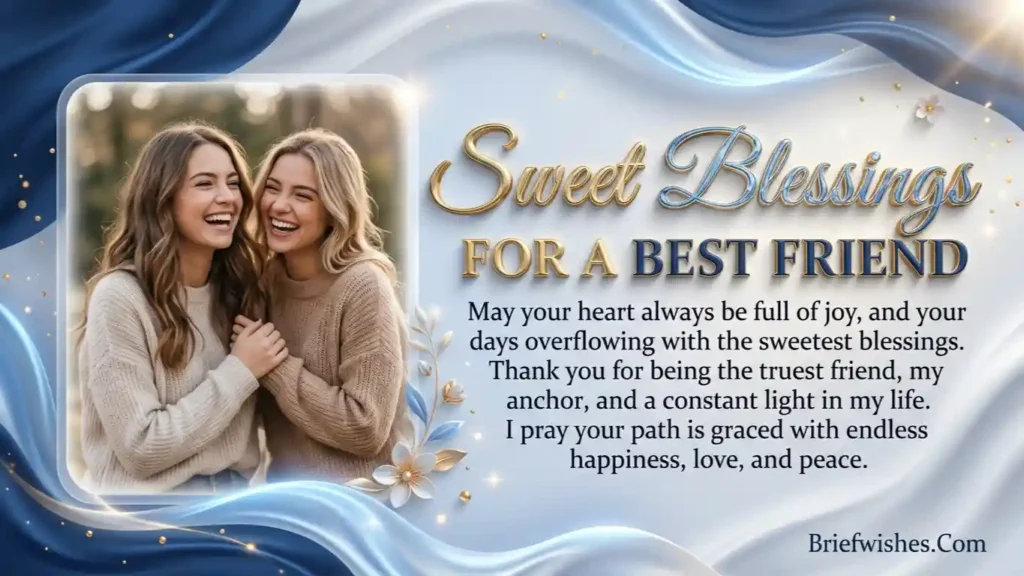 Sweet Blessings for a Best Friend 